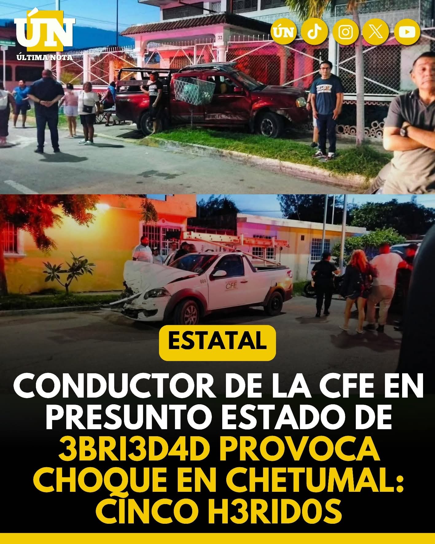 Conductor de la CFE en presunto estado de 4bri3d4d provoca choque en Chetumal: cinco heridos.