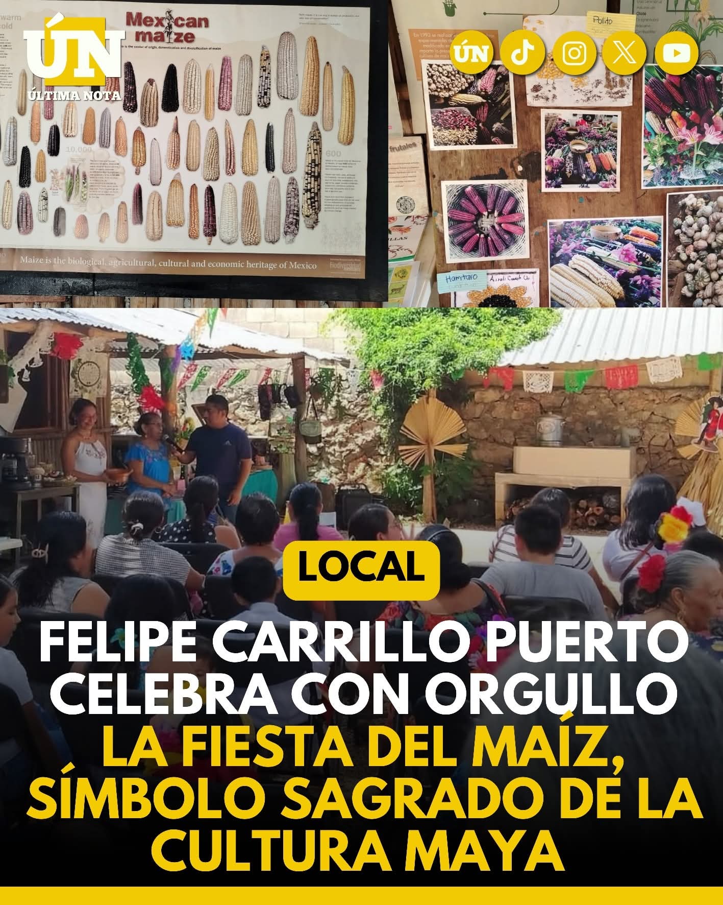Felipe Carrillo Puerto celebra con orgullo la Fiesta del Maíz, símbolo sagrado de la cultura maya.