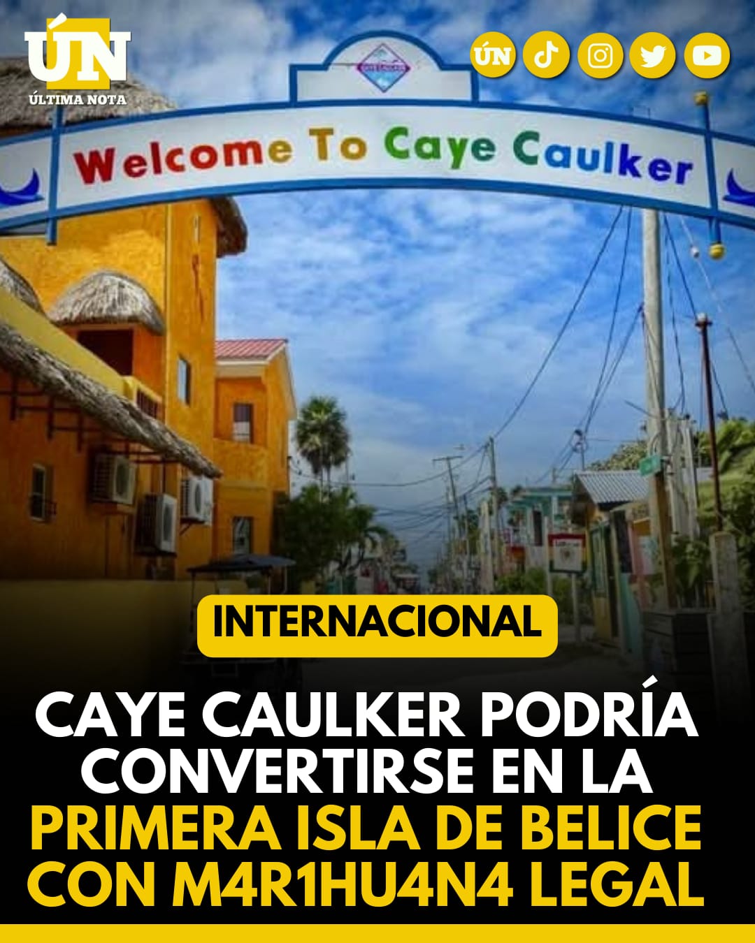 Caye Caulker podría convertirse en la primera isla de Belice con m4r1hu4n4 legal.