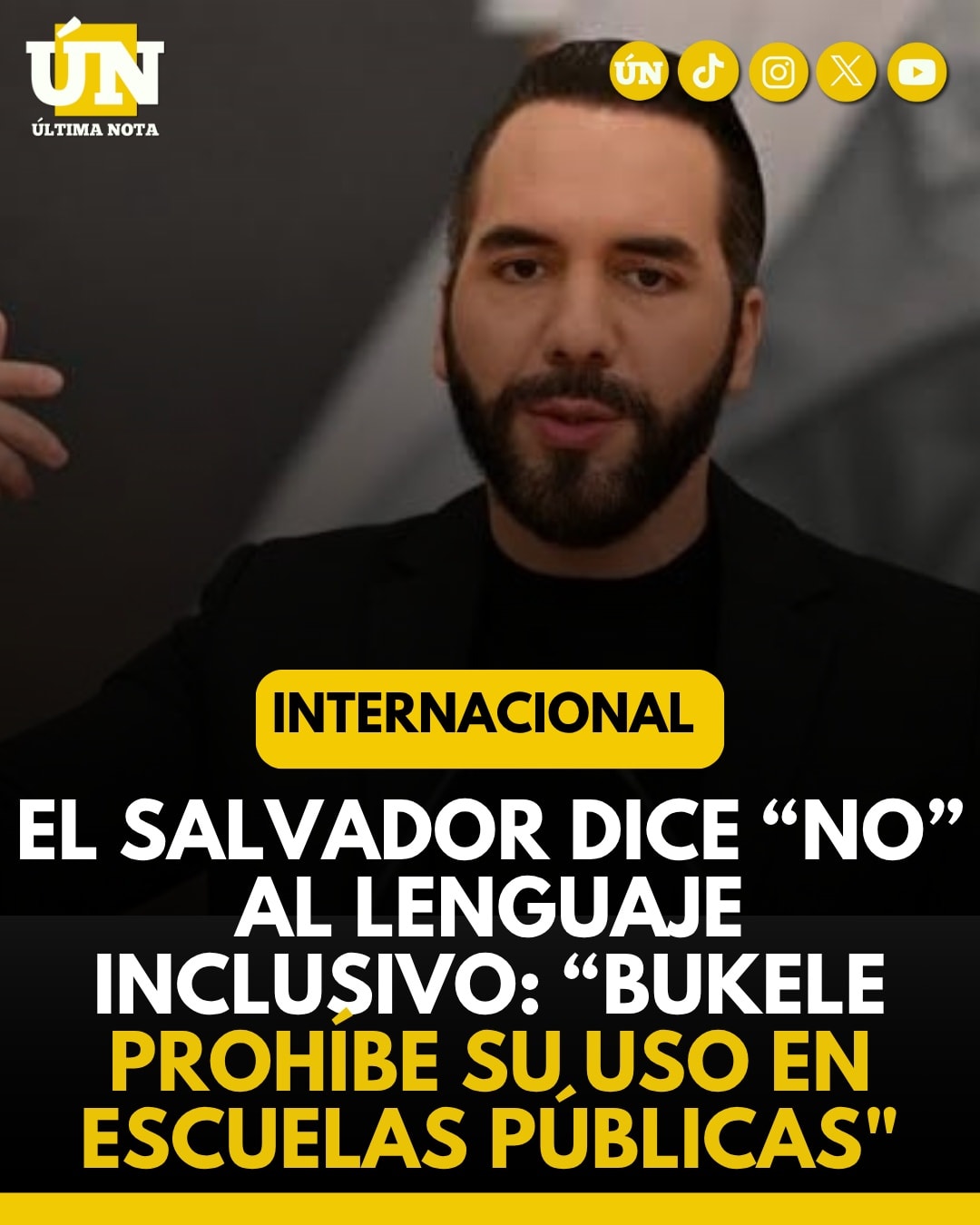 El Salvador dice “No” al lenguaje inclusivo: “Bukele prohíbe su uso en escuelas públicas”.