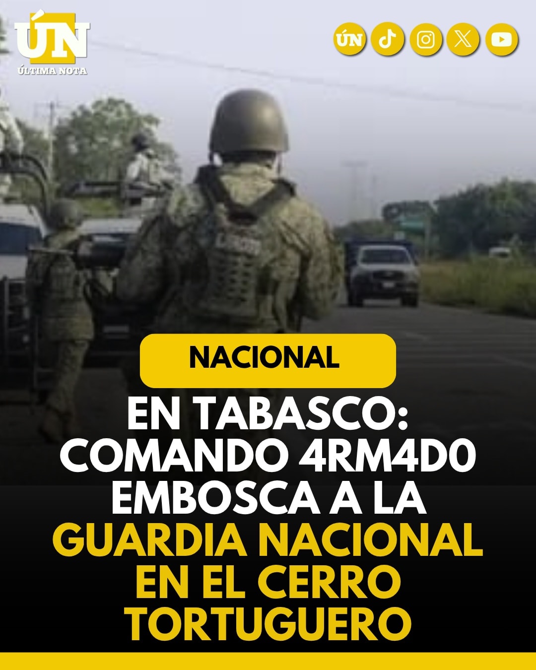 En Tabasco: Comando 4rm4d0 Embosca a la Guardia Nacional en el Cerro Tortuguero.