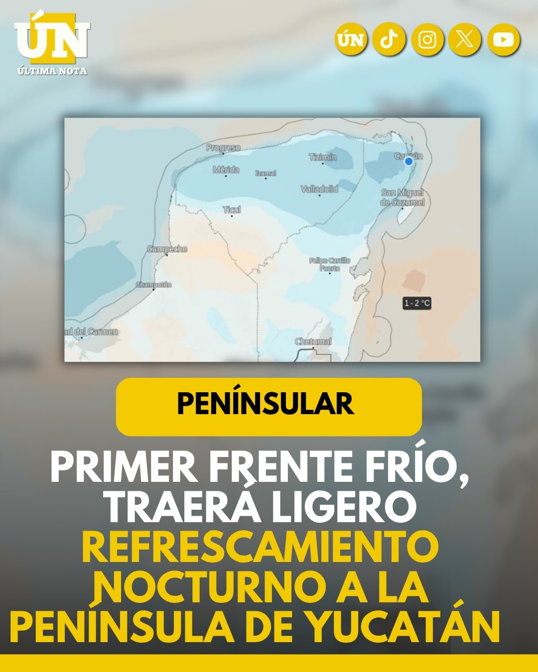 Primer frente frío, traerá ligero refrescamiento nocturno a la Península de Yucatán.