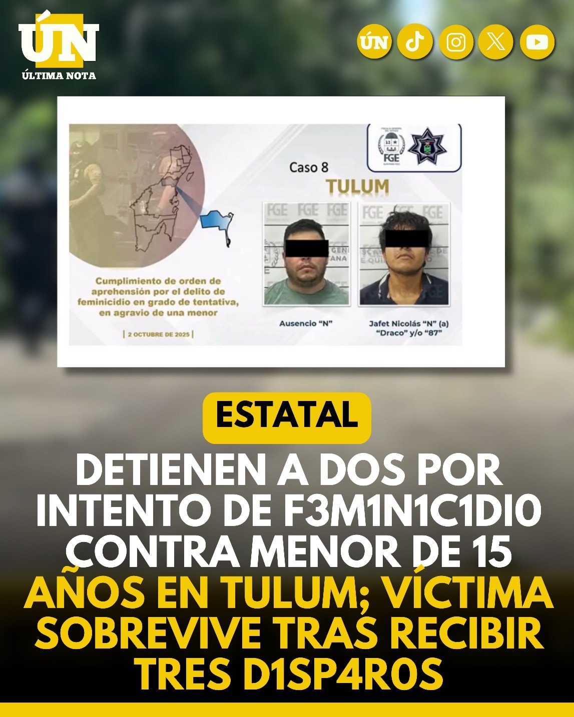 Detienen a dos por intento de f3m1n1c1di0 contra menor de 15 años en Tulum.