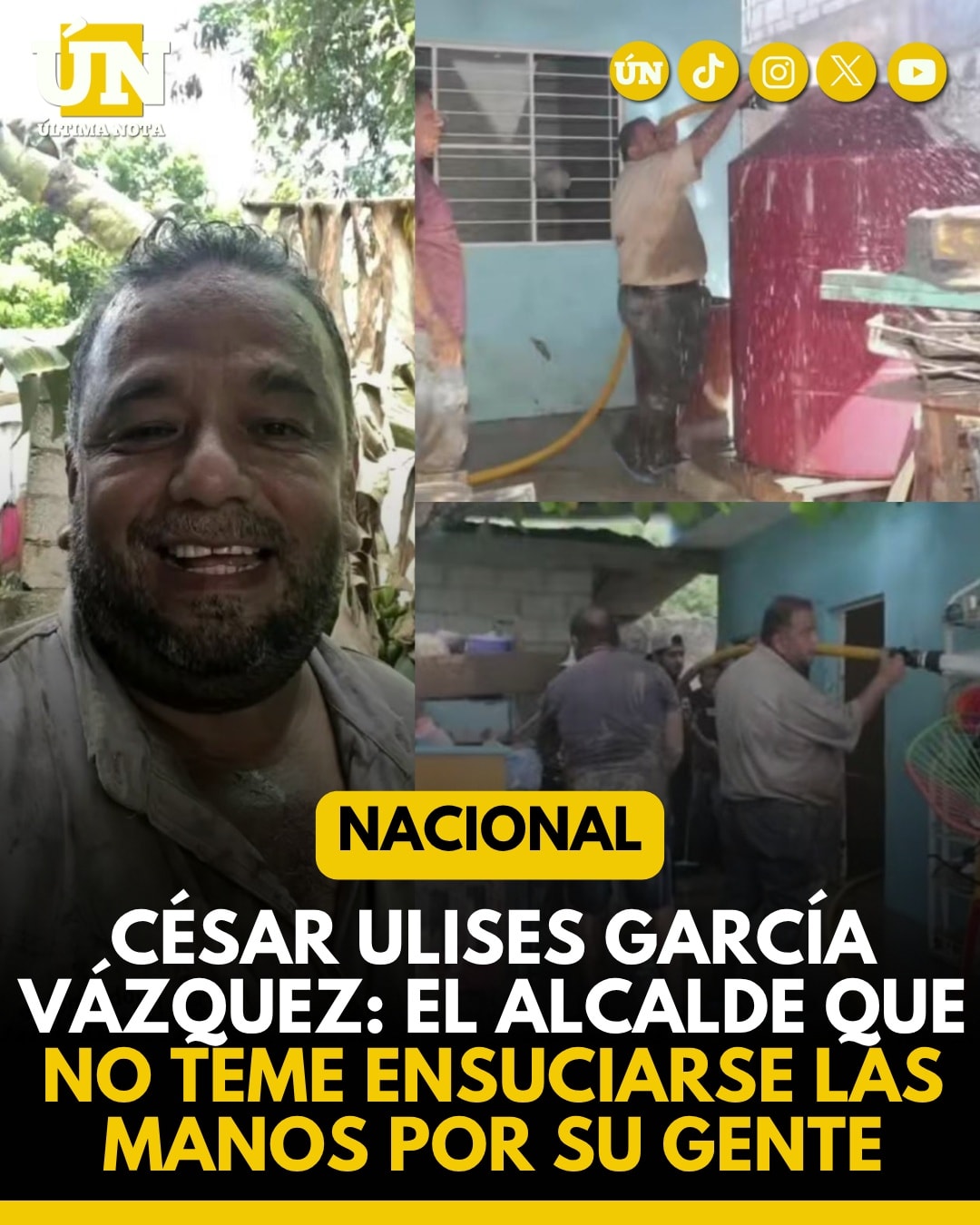 César Ulises García Vázquez: el alcalde que no teme ensuciarse las manos por su gente.