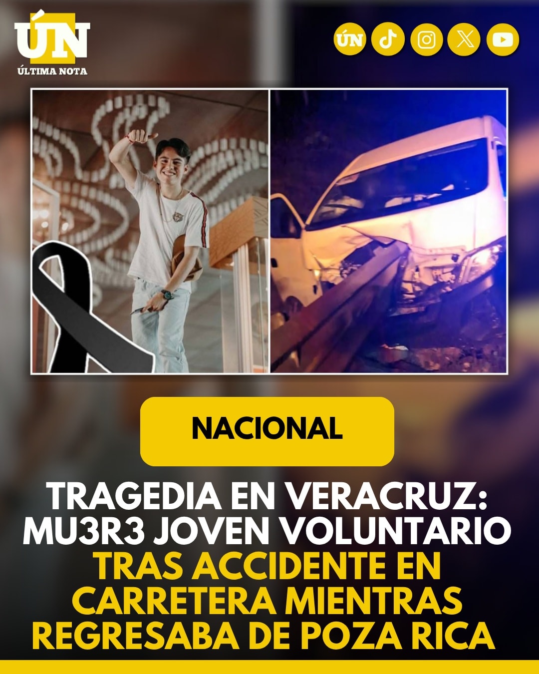 Tragedia en Veracruz: mu3r3 joven voluntario tras accidente en carretera mientras regresaba de Poza Rica.