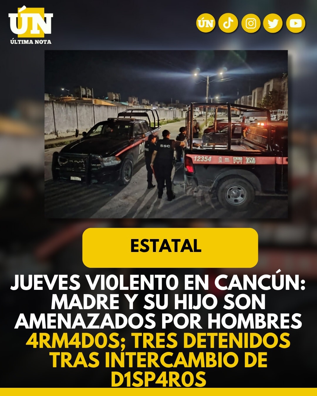 Jueves viol3nto en Cancún: madre y su hijo son am3naz4d0s por hombres 4rm4d0s; tres detenidos tras intercambio de d1sp4r0s.