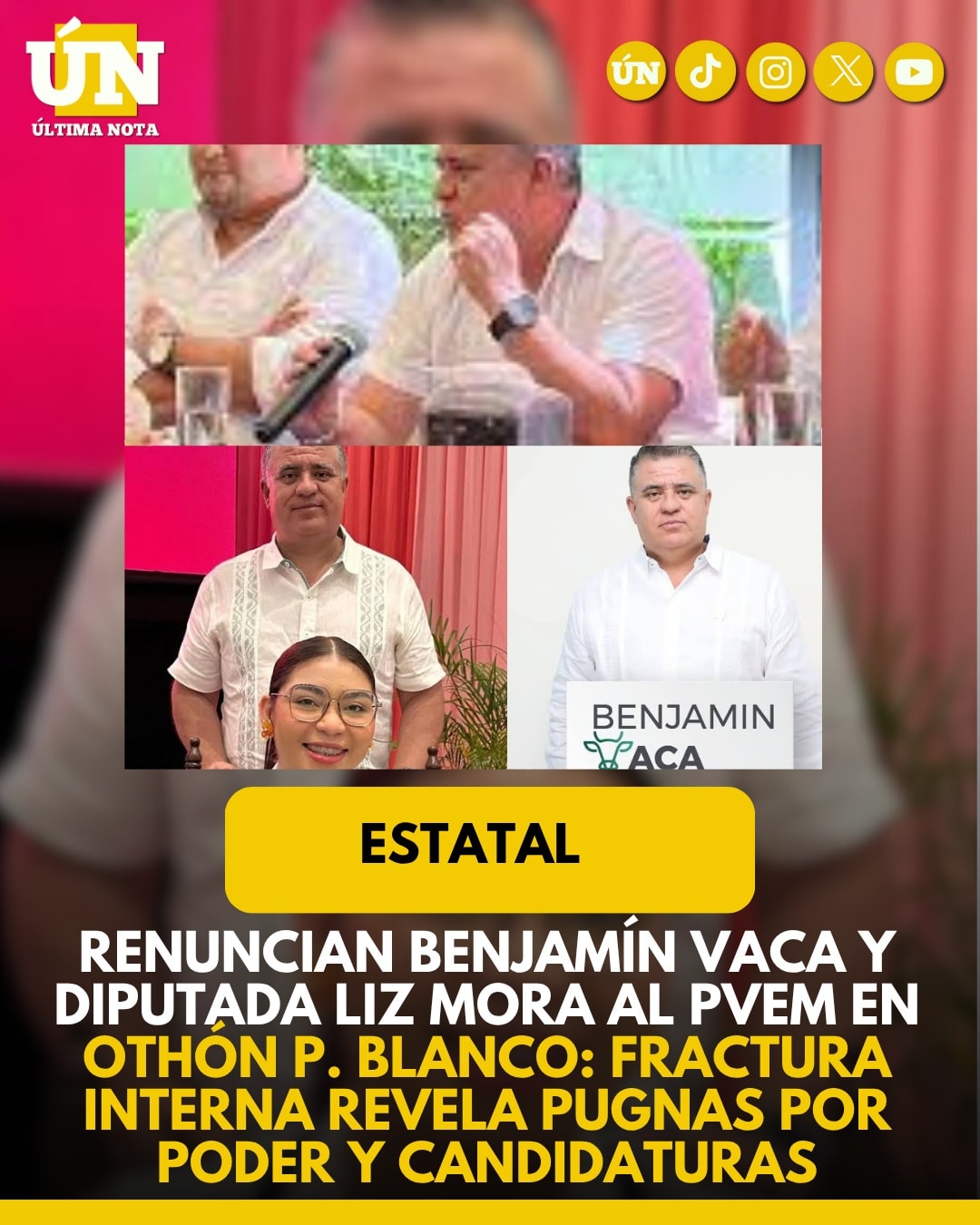 Renuncian Benjamín Vaca y diputada Liz Mora al PVEM en Othón P. Blanco: fractura interna revela pugnas por poder y candidaturas.