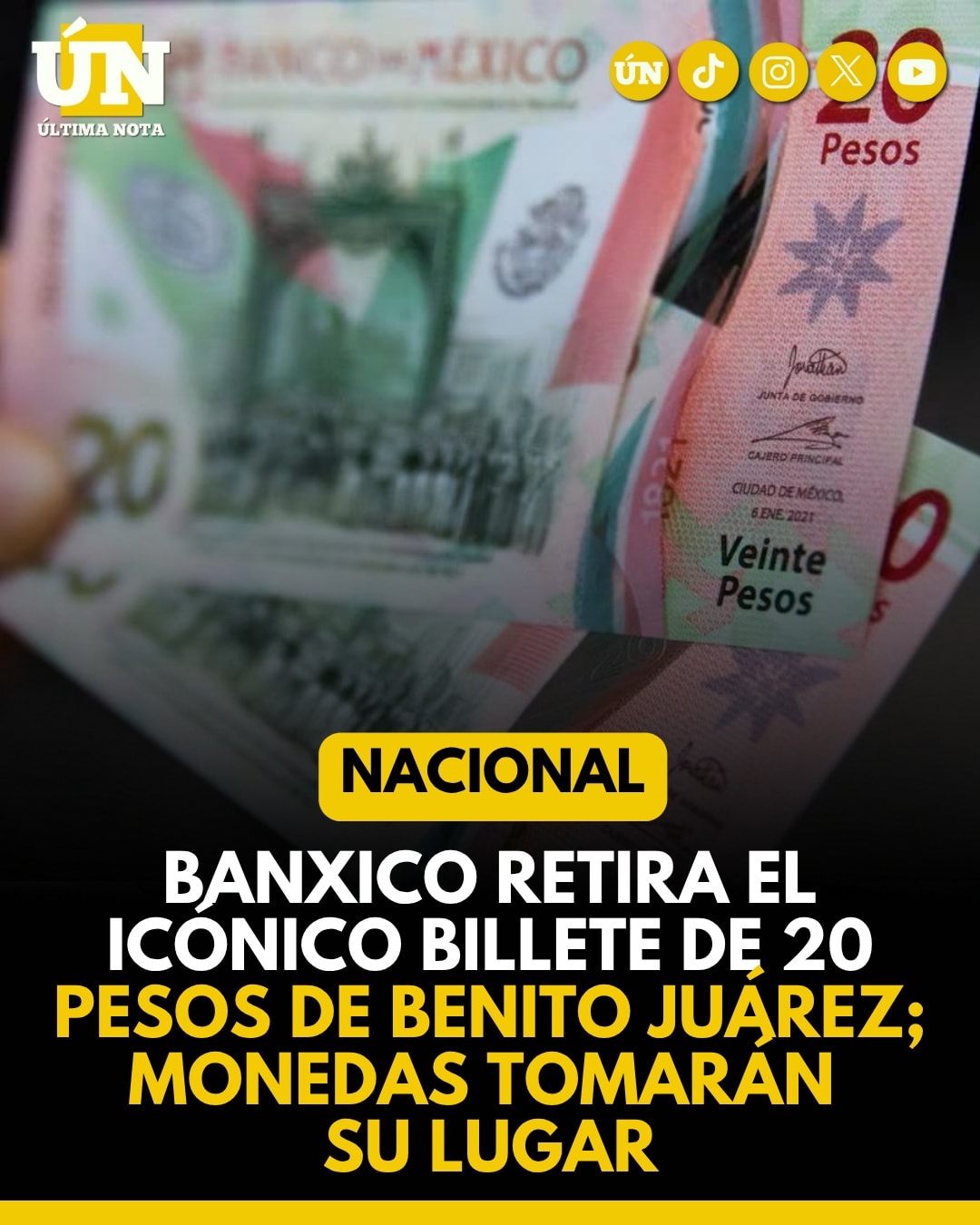 Banxico retira el icónico billete de 20 pesos de Benito Juárez; monedas tomarán su lugar.