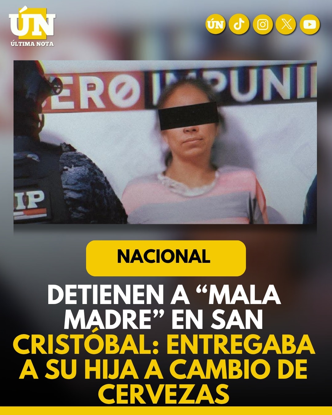 Detienen a “mala madre” en san cristóbal: entregaba a su hija a cambio de cervezas.