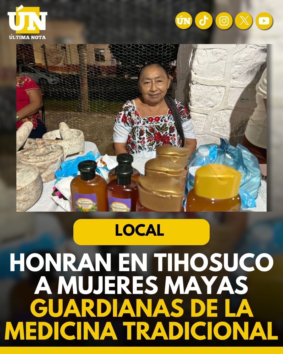 Honran en Tihosuco a mujeres mayas guardianas de la medicina tradicional.