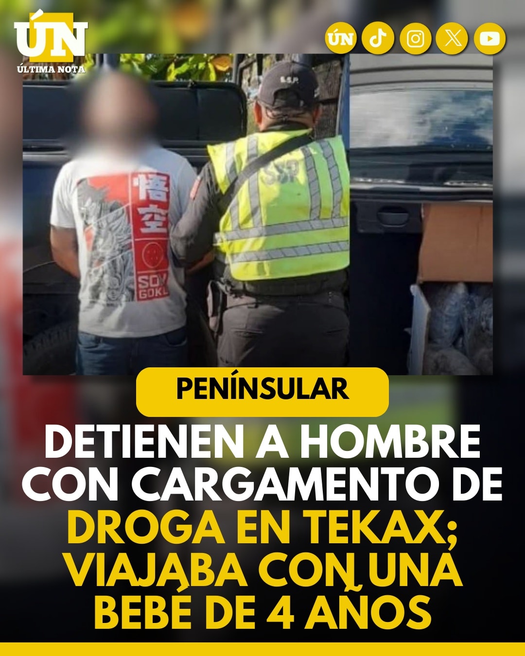 Detienen a hombre con cargamento de dr0g4 en Tekax; viajaba con una bebé de 4 años.