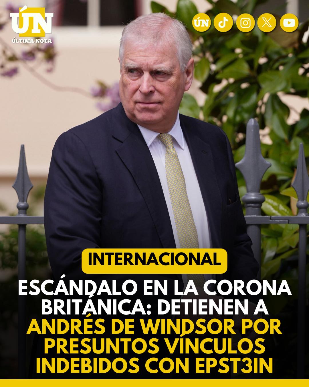 Escándalo en la Corona Británica: Detienen a Andrés de Windsor por presuntos vínculos indebidos con Epst3in