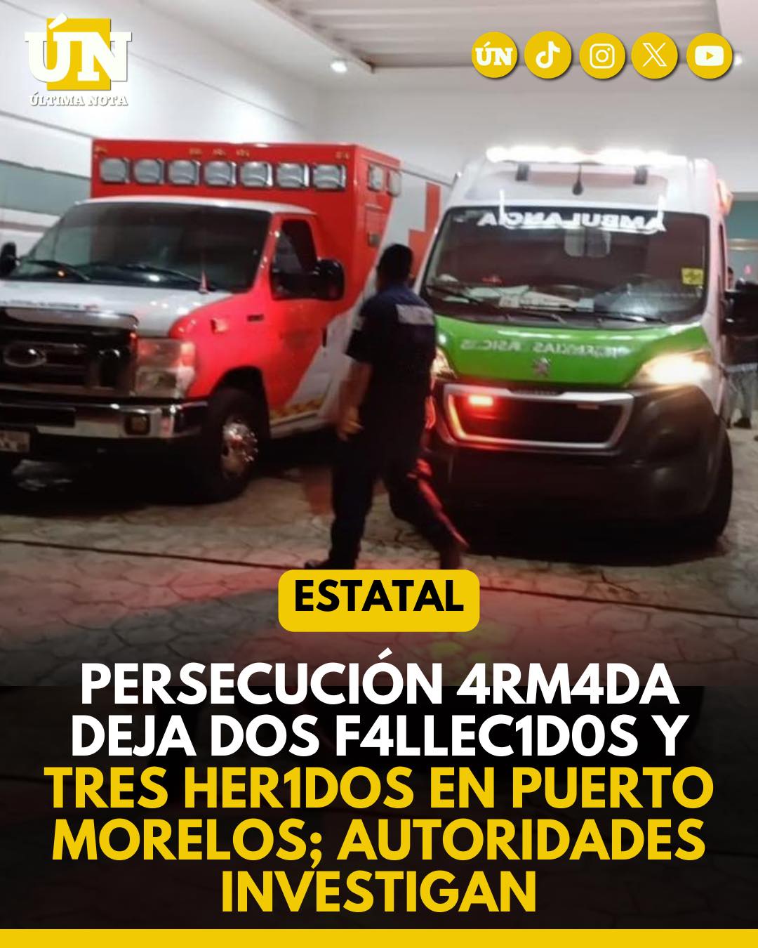 Persecución 4rm4d4 deja dos f4ll3c1d0s y tres h3r1d0s en Puerto Morelos; autoridades investigan