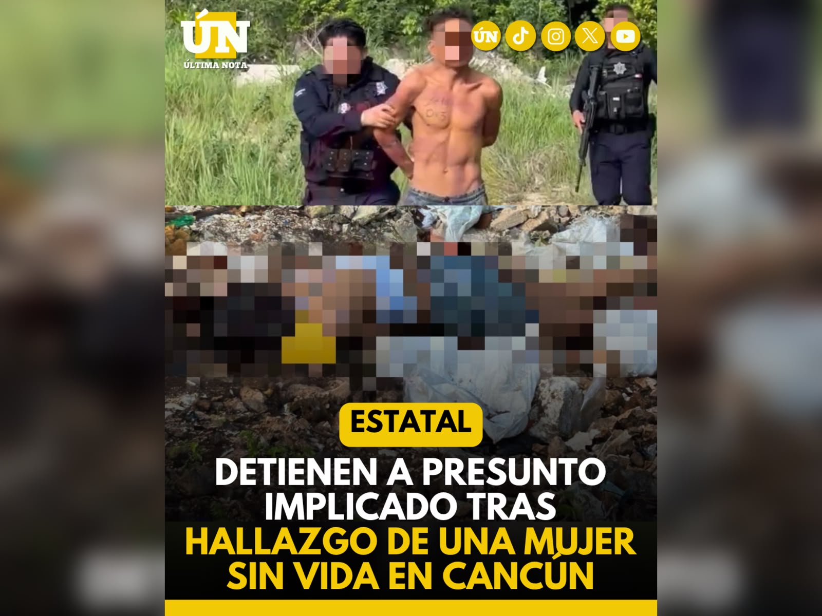 Detienen a presunto implicado tras hallazgo de una mujer sin vida en Cancún